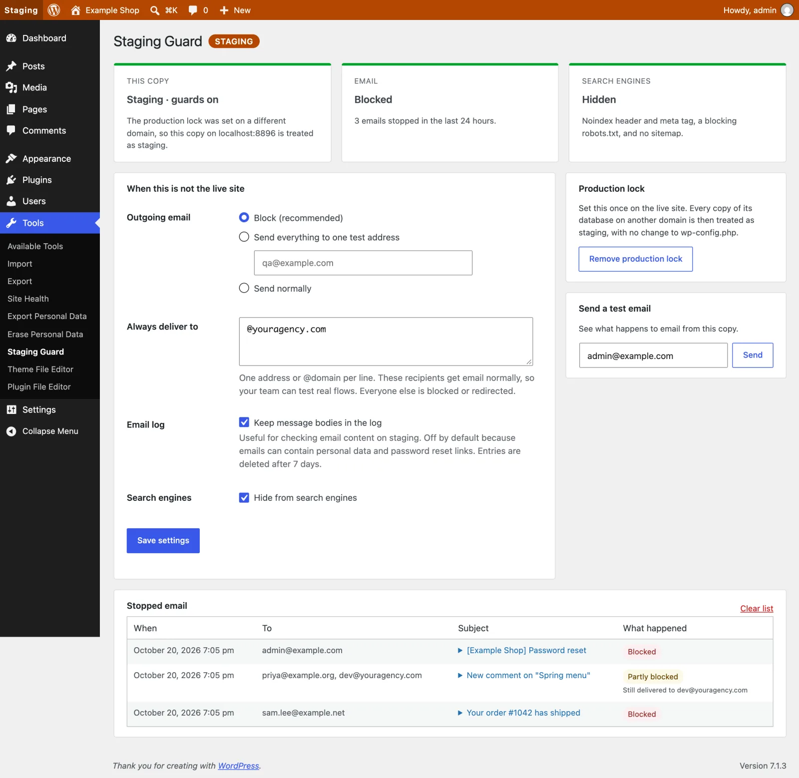 Tools > Staging Guard with the email log